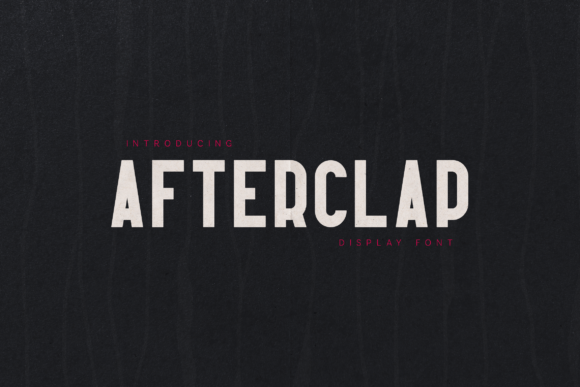 Afterclap: Mastering Bold Condensed Typography for Maximum Visual Impact