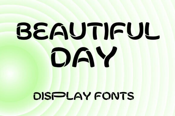 Beautiful Day: Futuristic Rounded Display Font