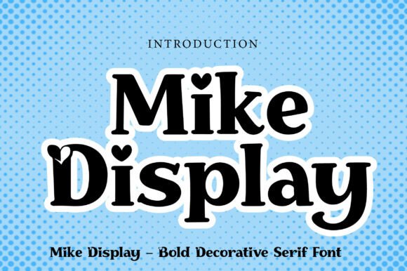 Evaluating Mike Display for Romantic Branding and Editorial Design