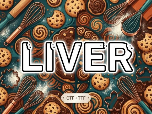 Liver: Elevating Culinary Branding with a Snackable Display Typeface