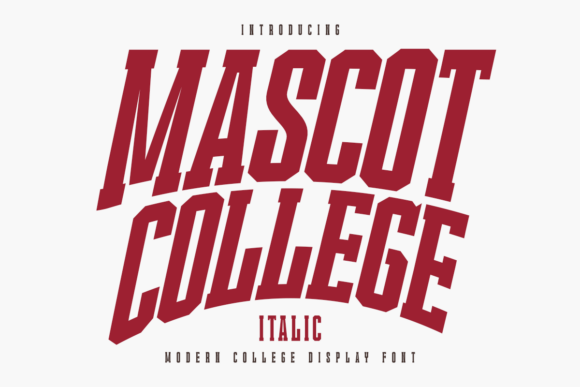 Mascot College Italic: A Practical Guide to Athletic Typography